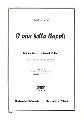 O mia bella Napoli fr Akkordeon (mit 2. Stimme)