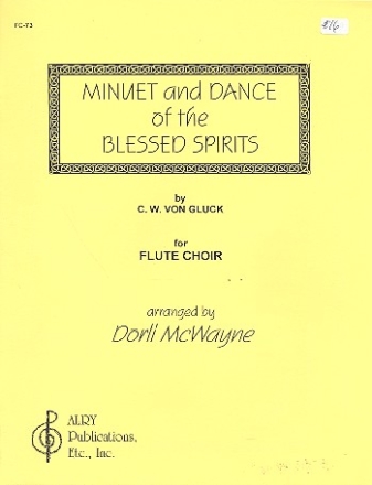 Minuet and Dance of the blessed Spirits for flute choir score and parts