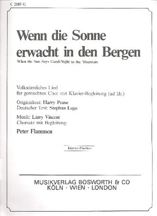 Wenn die Sonne erwacht in den Bergen fr gem Chor (SATB) und Klavier Partitur