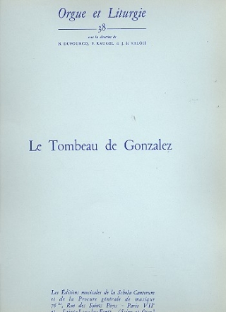 Le tombeau de Gonzalez  pour orgue