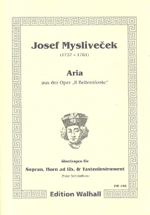 Aria aus der Oper Il bellerofonte fr Sopran und Klavier (Horn ad lib)