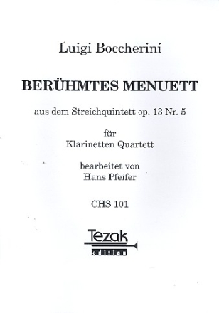 Berhmtes Menuett aus op.13,5 fr 4 Klarinetten Partitur und Stimmen