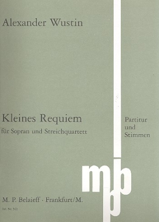 Kleines Requiem fr Sopran und Streichquartett Partitur und Stimmen