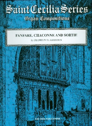 Fanfare Chaconne and Sortie for organ