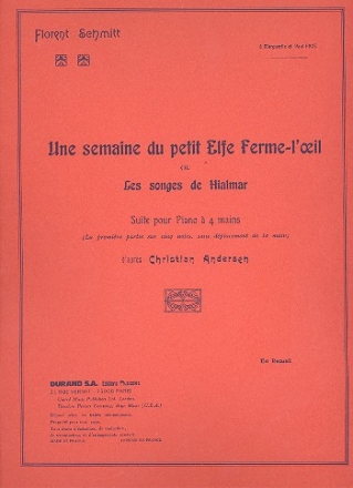 Une semaine du petit elfe ferme- l'oeil ou les songes de Hialmar Suite pour piano  4 mains