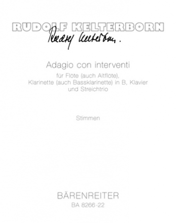 ADAGIO CON INTERVENTI FUER FL (AUCH ALTFL), KLAR (AUCH BASSKLAR), KLAVIER UND STREICHTRIO,  STIMMEN