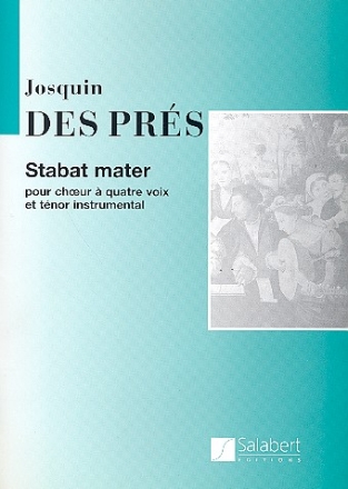 Stabat Mater pour choeur a 4 voix et tenor instrumental partition