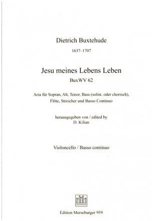 Jesu meines Lebens Leben Aria fr Soli (SATB) und Kammerensemble Cello zum Continuo