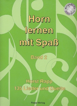 Horn lernen mit Spa Band 2 (+CD) 135 Lieder und Duette