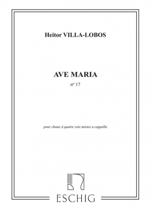 Ave Maria no.17 pour choeur mixte a cappella, partition (mit Chorstimmen als Klaviersatz)