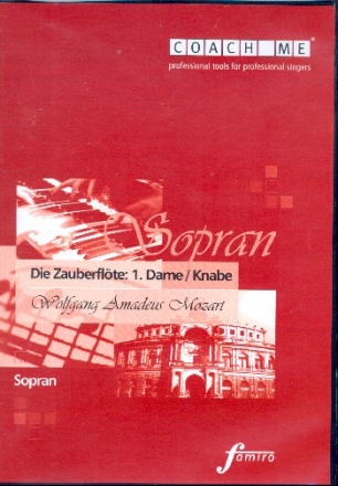 Die Zauberflte Rollen-CD 1. Dame, 1. Knabe (Sopran) Lern- und Begleitfassung auf CD