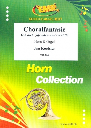 Gib dich zufrieden und sei stille fr Horn in F und Orgel