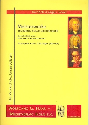 Meisterwerke aus Barock, Klassik und Romantik fr Trompete und Orgel