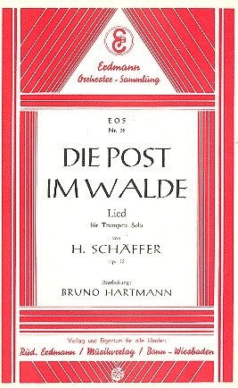 Die Post im Walde op.12 fr Trompete solo und Salonorchester