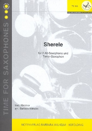 Sherele fr 3 Saxophone (AAT) Partitur und Stimmen