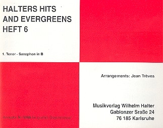 Halters Hits and Evergreens Band 6: fr Blasorchester Tenorsaxophon 1