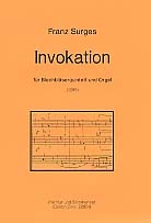 Invokation fr 2 Trompeten, 2 Posaunen, Tuba und Orgel Partitur und Stimmen