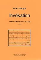 Invokation fr 2 Trompeten, 2 Posaunen, Tuba und Orgel Partitur und Stimmen