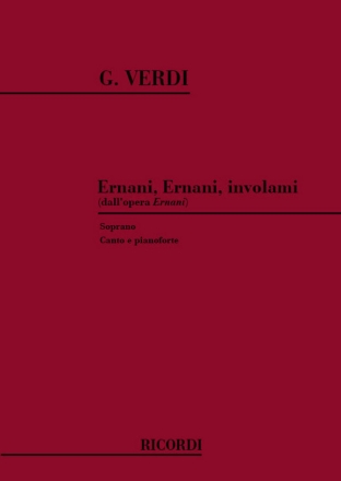 ERNANI ERNANI INVOLAMI PER SOPRANO E PIANOFORTE