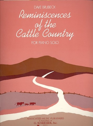 Reminiscences of the cattle country: for piano solo