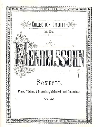 Sextett op.110 fr Klavier, Violine, 2 Violen, Violoncello und Bass Stimmen