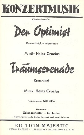 Der Optimist  und Traumserenade: fr Salonorchester