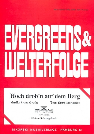 Hoch drob'n auf dem Berg - Einzelausgabe fr Gesang und Klavier