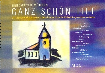 Ganz schn tief  241 Choralstze mit Intonationen in tiefen Tonarten fr die flexible Begleitung verschiedener Anlss