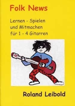 Folk News Lernen spielen und mitmachen fr 1-4 Gitarren Spielpartitur