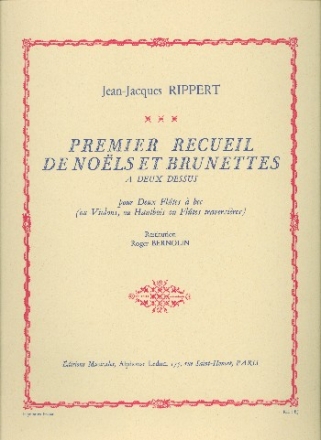 RECUEIL DE NOELS ET BRUNETTES VOL.1 POUR 2 FLUTES A BEC (FL,VL, HAUTBOIS) 2PARTITIONS