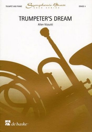 TRUMPETER'S DREAM FOR TRUMPET and piano