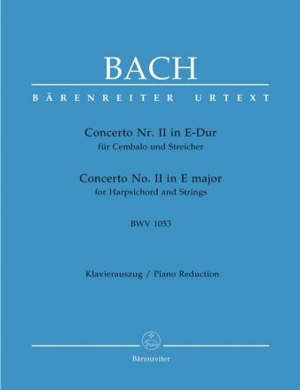 Konzert E-Dur Nr.2 BWV1053 fr Cembalo und Streicher fr 2 Klaviere