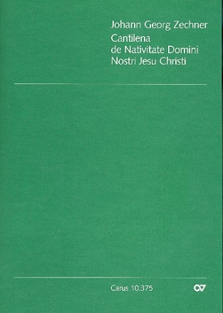 Cantilena de nativitate Domini nostri Jesu Christi fr Ba, Chor, 2 Violinen und Bc,    Partitur (dt)