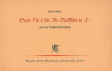 Suite Nr.2 fr 2 Altblockflten (Violinen, Flten) und ein Tasteninstrument Partitur und Stimmen