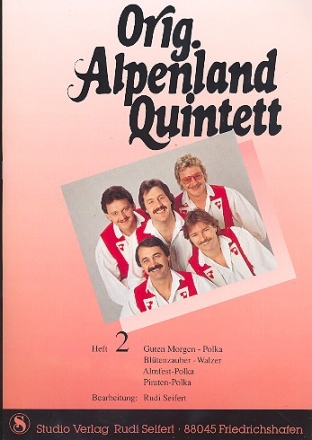 Original Alpenland Quintett Heft 2 Akkordeon / C-Stimme mit Text