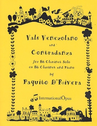 Vals venezolano and  Contredanza - for clarinet in b flat solo or clarinet and piano