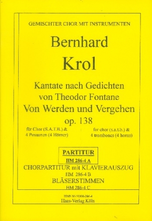 Von Werden und Vergehen op.138 fr gem Chor und 4 Hrner Partitur