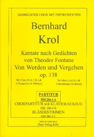 Von Werden und Vergehen op.138 fr gem Chor und 4 Hrner Partitur