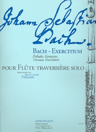 Bach-Exercitium Prludes fantaisies toccatas exercitium pour flte traversire solo
