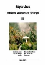 Estnische Volksweisen Band 3 (Nr.20-26) fr Orgel
