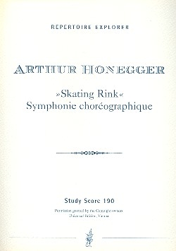 'Skating Rink' Symphonie chorographique  fr Orchester Studienpartitur