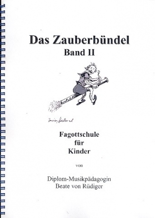 Das Zauberbndel Band 2 Fagottschule fr Kinder Tonerweiterung, Vorzeichen