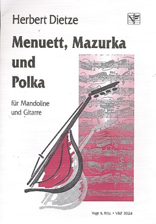 Menuett, Mazurka und Polka fr Mandoline und Gitarre