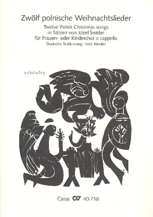 12 polnische Weihnachtslieder fr Frauen- oder Kinderchor Singpartitur