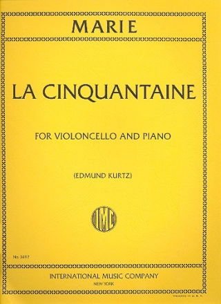 La cinquantaine for cello and piano KURTZ, E., ED.