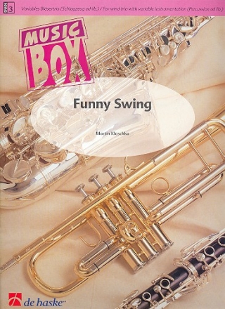 Funny Swing für Variables Bläsertrio, Schlagzeug ad lib