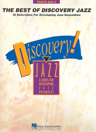 The best of Discovery Jazz: Tenor sax 2 15 selections for jazz ensembles
