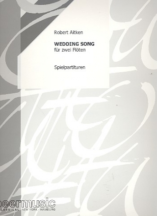 Wedding Song based on a Sioux Indian Love Song for 2 flutes 2 scores