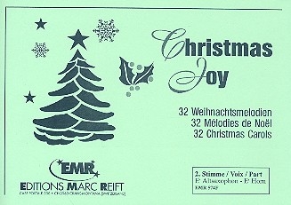 Christmas Joy 32 Weihnachtsmelodien fr Blasorchester 2. Stimme (Altsaxophon / Horn in Es)