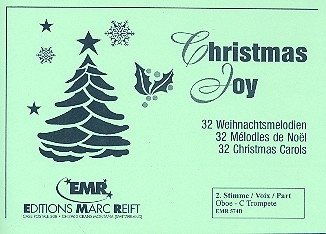 Christmas Joy - 32 Weihnachtsmelodien fr Blasorchester 2. Stimme (Oboe / Trompete in C)